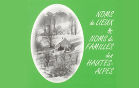 Noms de lieux et noms de familles des Hautes-Alpes